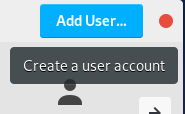 Add user button on Debian 10