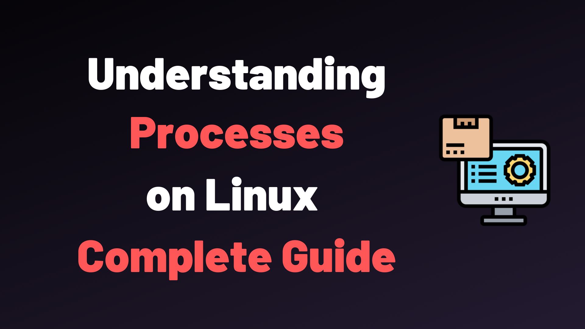 Understanding Processes on Linux