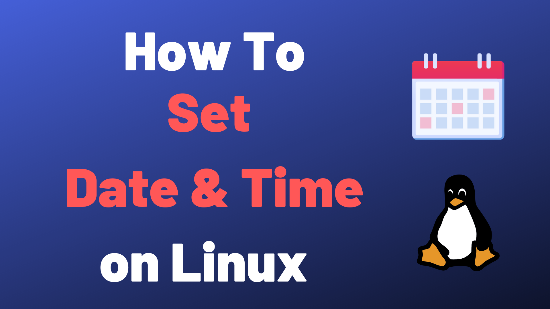 How Set Date and Linux – devconnected