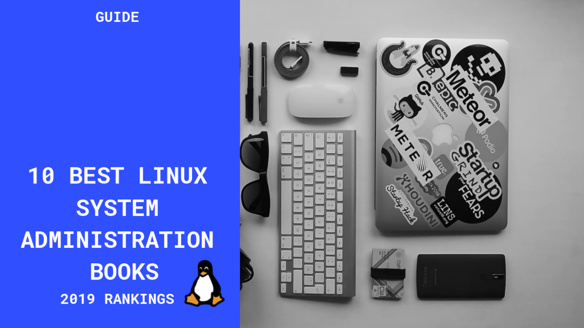 The 10 Best Linux Books To Read in 2019 – devconnected
