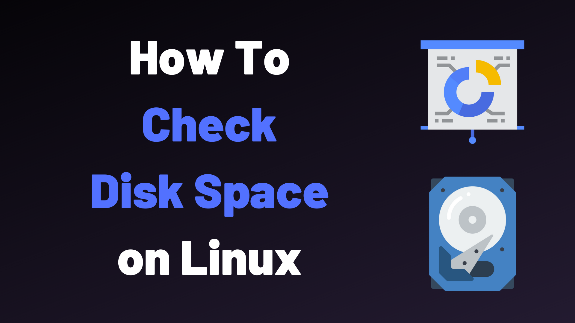 How To Check Free Disk Space on Linux