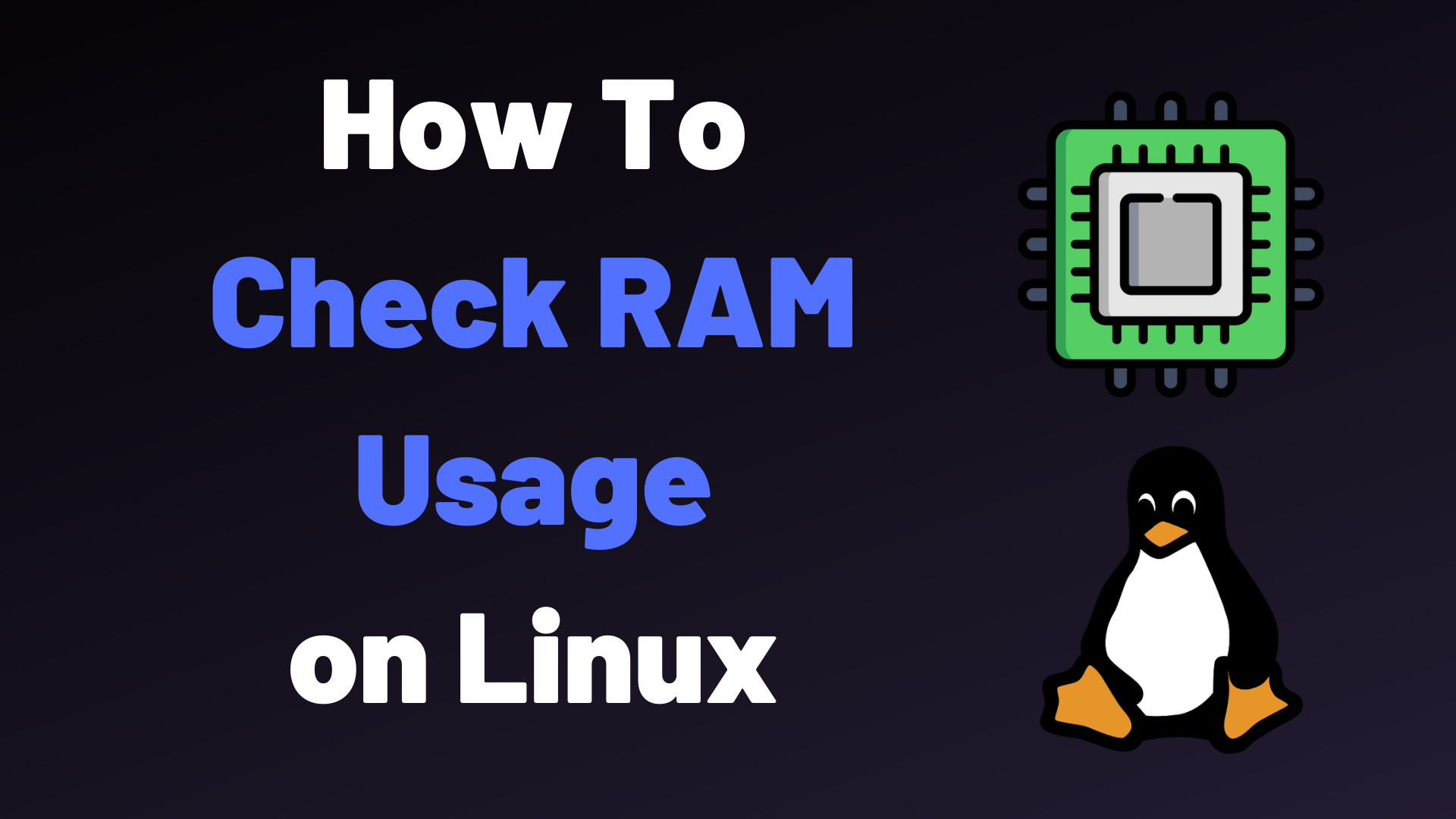 Føde Monet overvælde How To Check RAM on Linux – devconnected