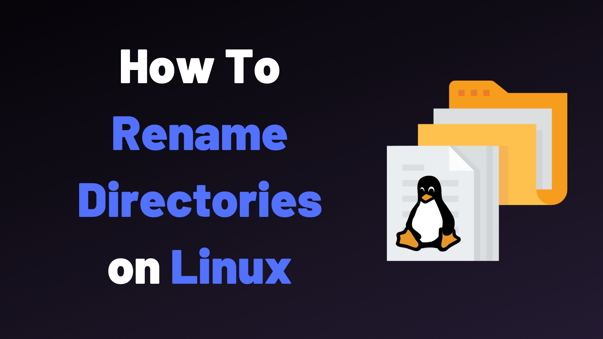 How To Rename a Directory on Linux