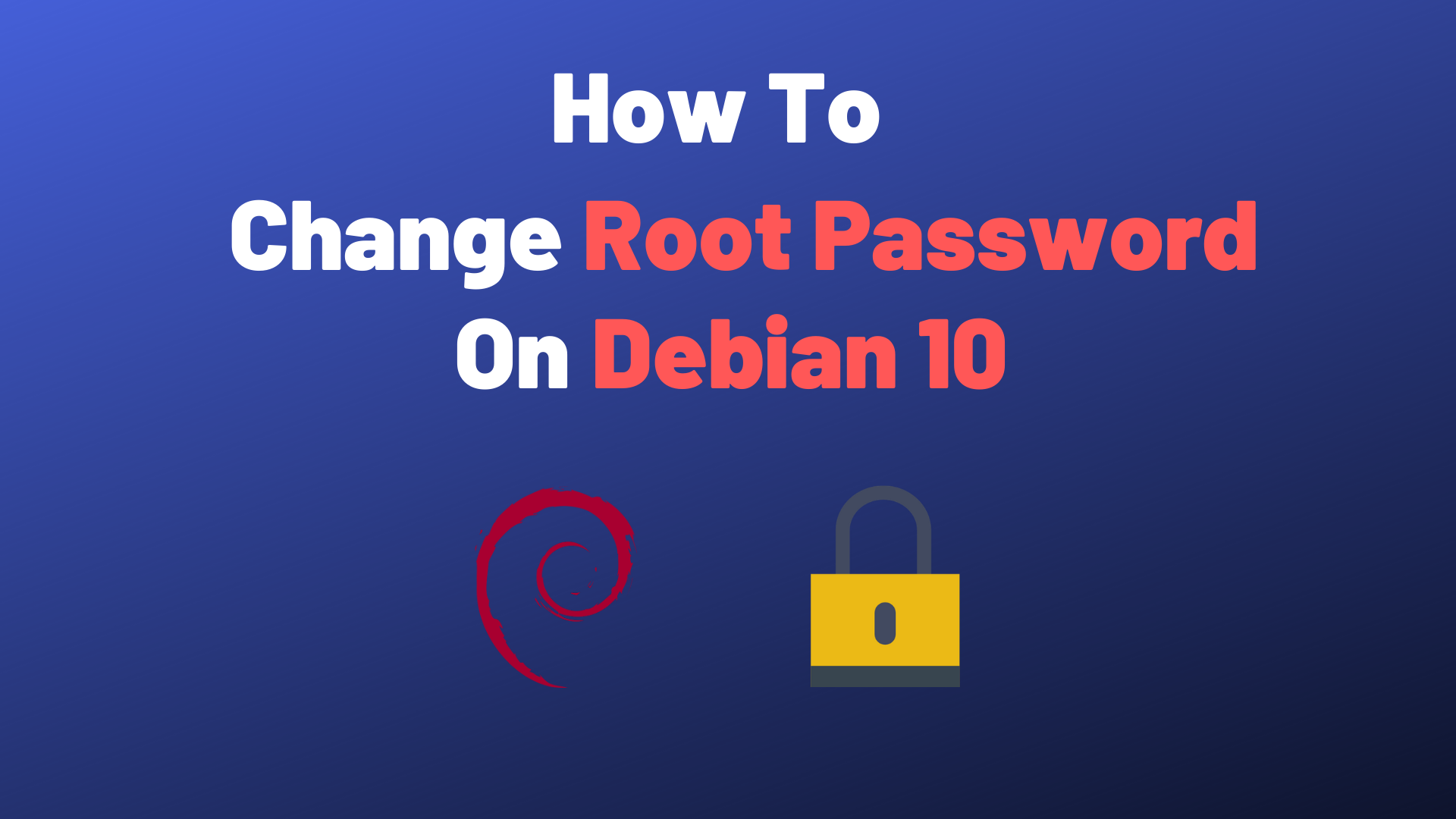 how-to-change-root-password-on-debian-10-devconnected