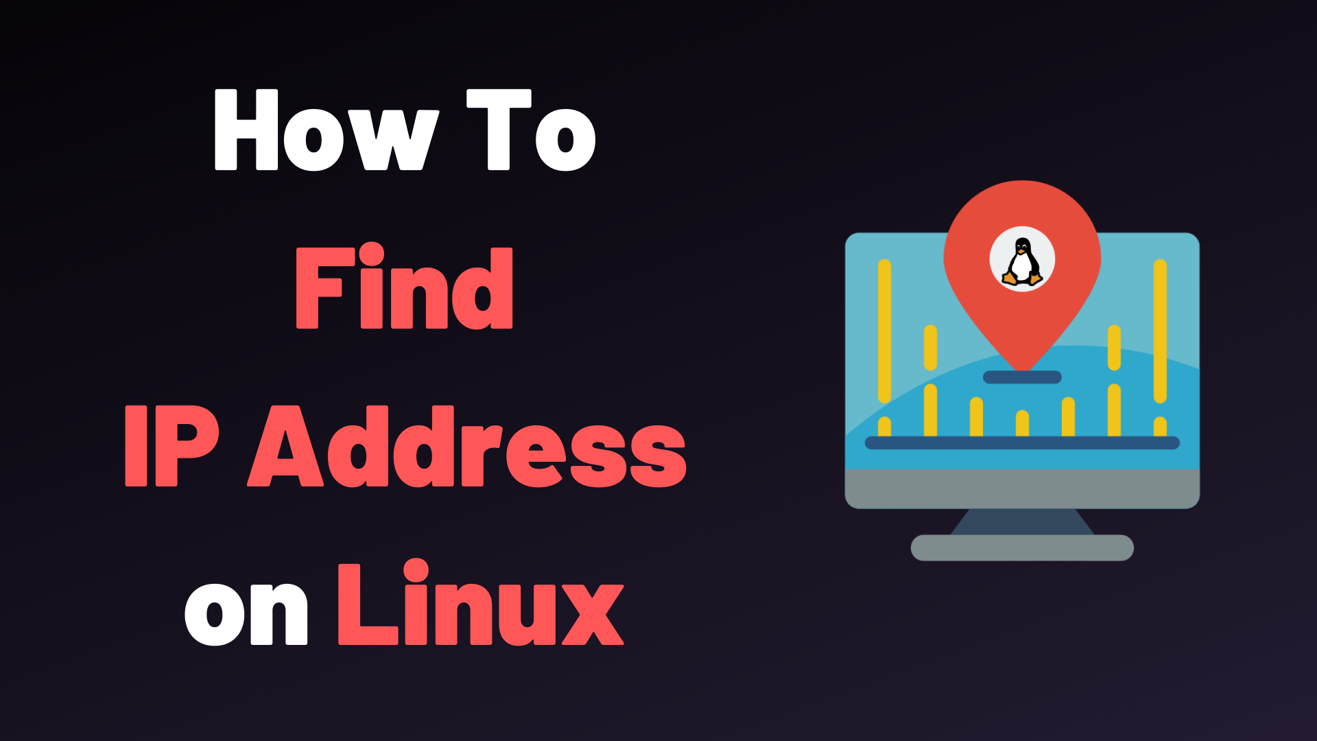 How to Find Your IP Address