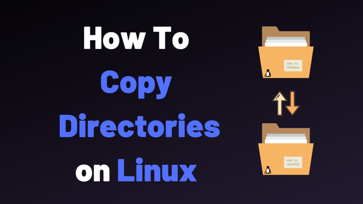 how-to-copy-directory-on-linux-devconnected