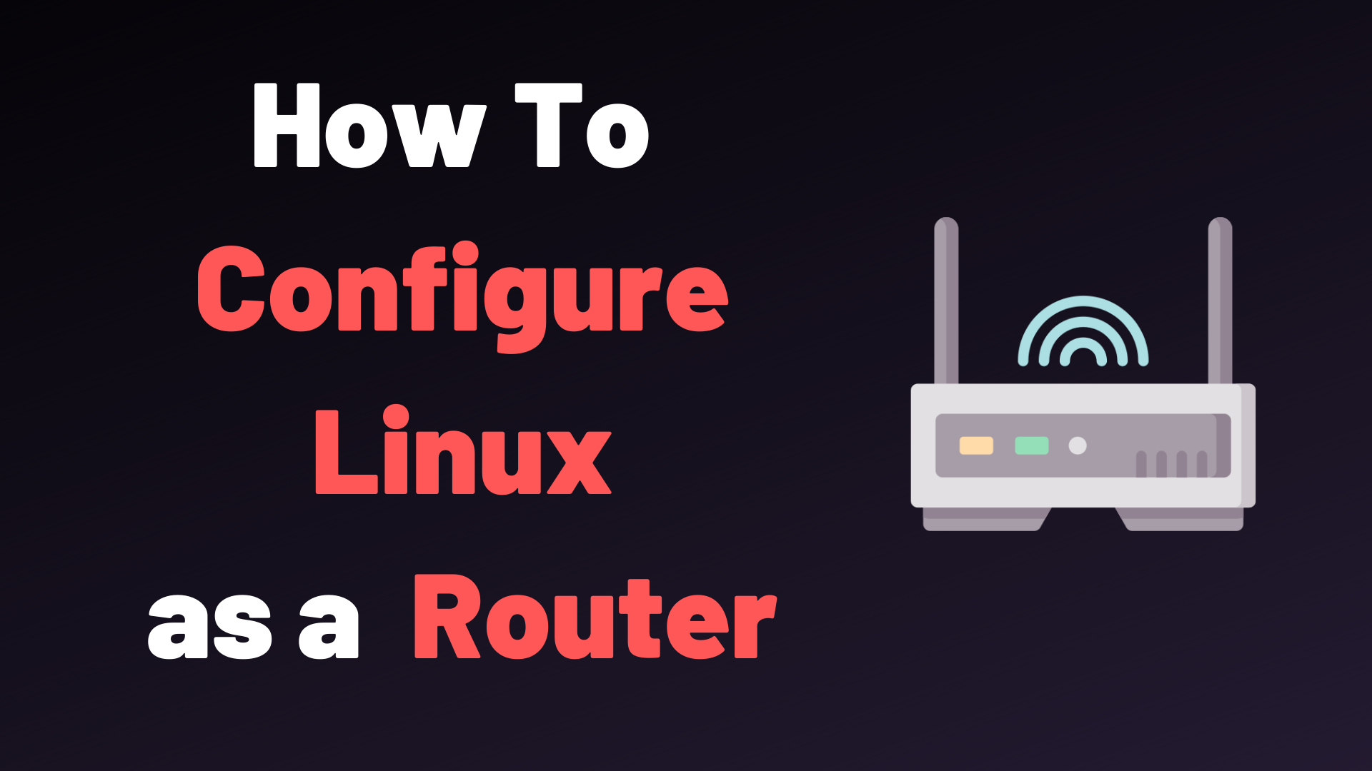 How To Configure Linux as a Static Router